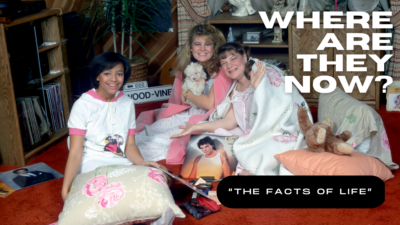 The Facts of Life Cast: Where are They Now?
