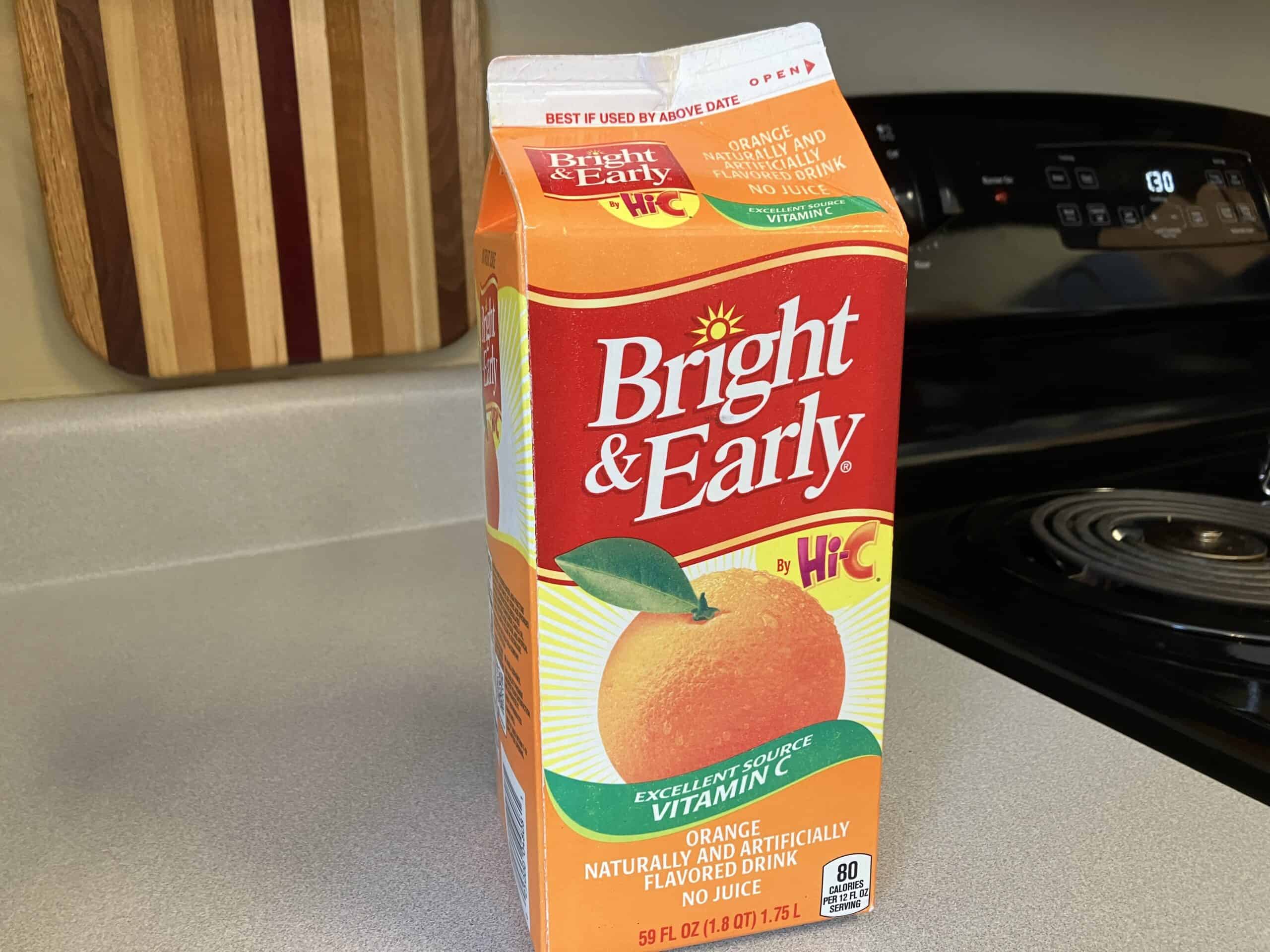 Bright &amp; Early orange flavored beverage