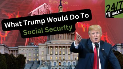 What Trump Would Do to Social Security