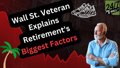 Wall St. Veteran Explains Retirement’s Biggest Factors