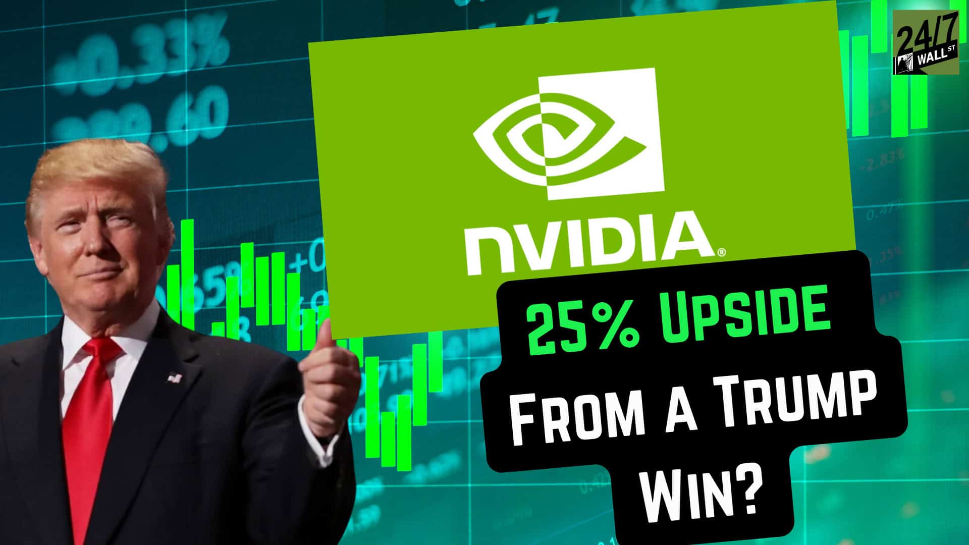 Trump Victory Boost NVDA by 25%