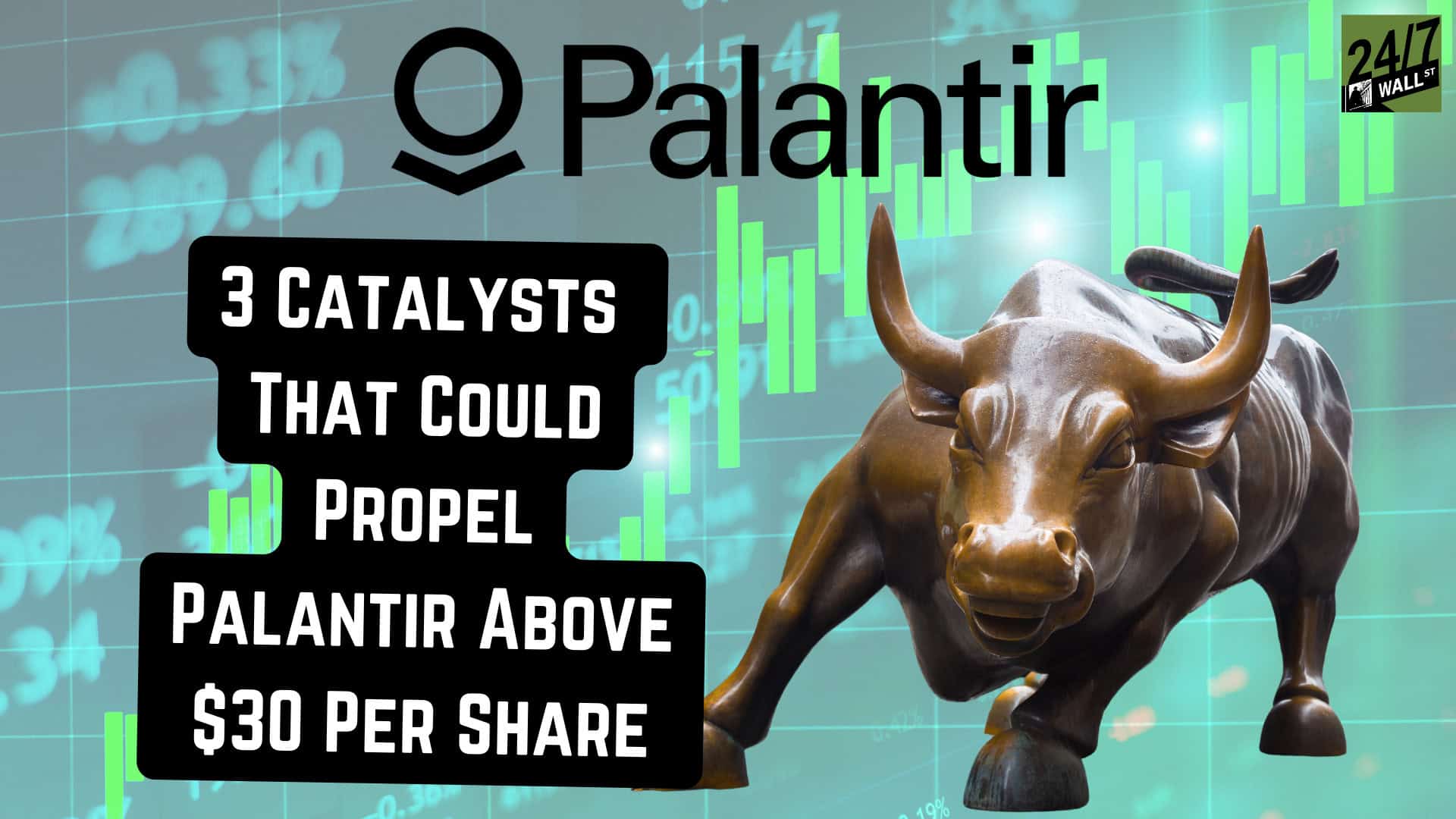 3 Palantir Catalysts