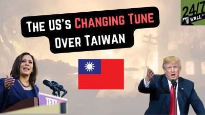 The US’s Changing Tune Over Taiwan