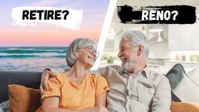 We’re empty-nesters and want to spend $150,000 on a home renovation – is it worth delaying retirement?