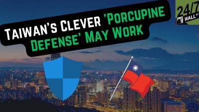 Taiwan’s Clever ‘Porcupine Defense’ May Work
