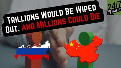 Trillions Would Be Wiped Out, and Millions Could Die