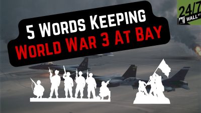 5 Words Keeping World War 3 At Bay
