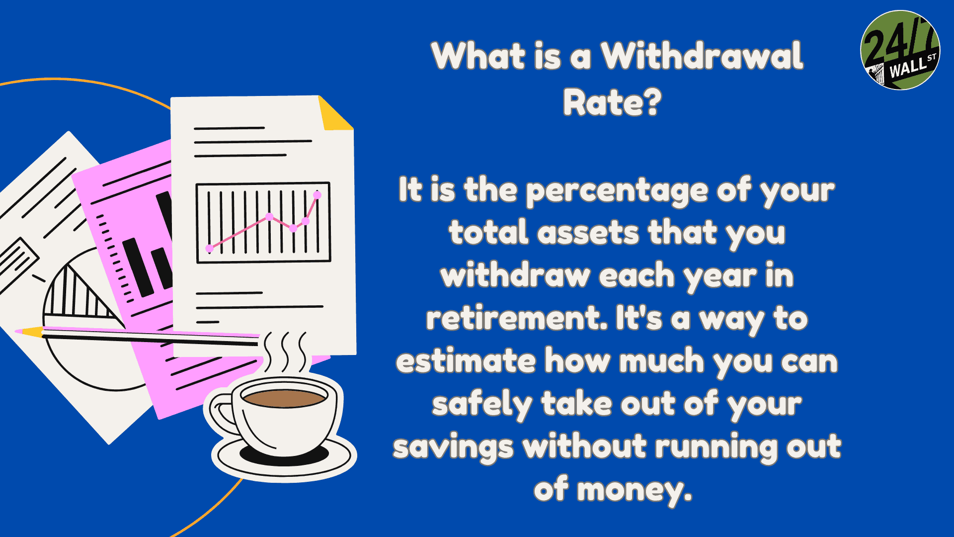 Withdrawal Rates