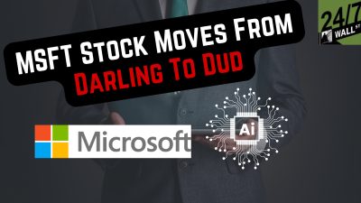 MSFT Stock Moves From Darling To Dud