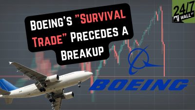 Boeing’s (BA) ‘Survival Trade’ Precedes a Breakup