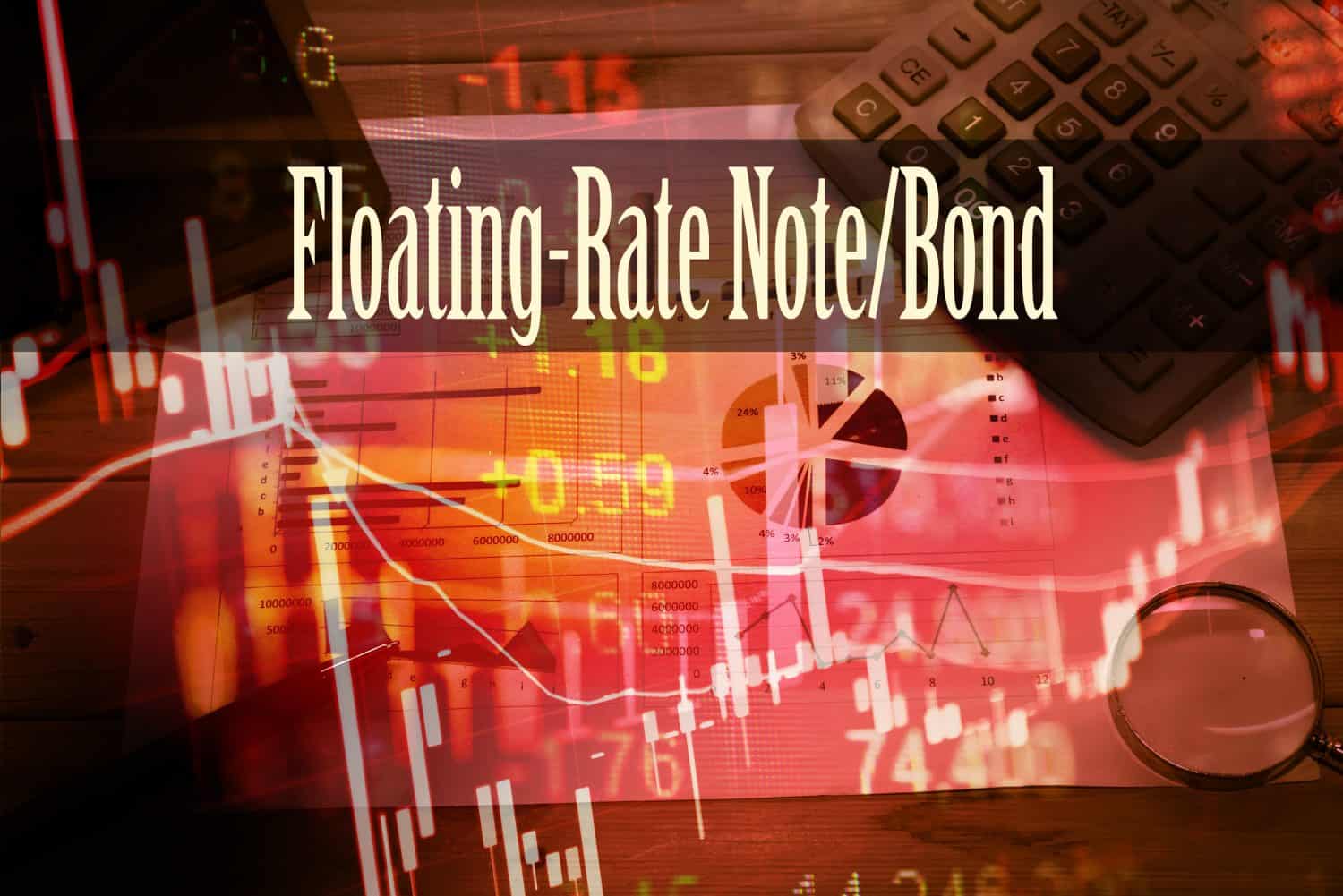 Floating-Rate Note/Bond - Hand writing word to represent the meaning of financial word as concept. A word Floating-Rate Note/Bond is a part of Investment&amp;Wealth management in stock photo.