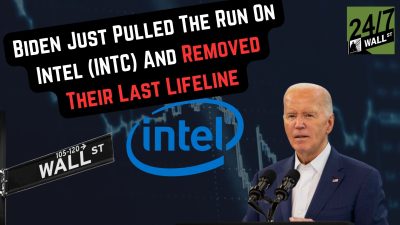 Biden Just Pulled The Rug On Intel (INTC) And Removed Their Last Lifeline
