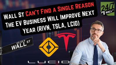 Wall St Can’t Find a Single Reason the EV Business Will Improve Next Year. Rivian, Tesla, and Lucid Are on Watch (RIVN, TSLA, LCID)
