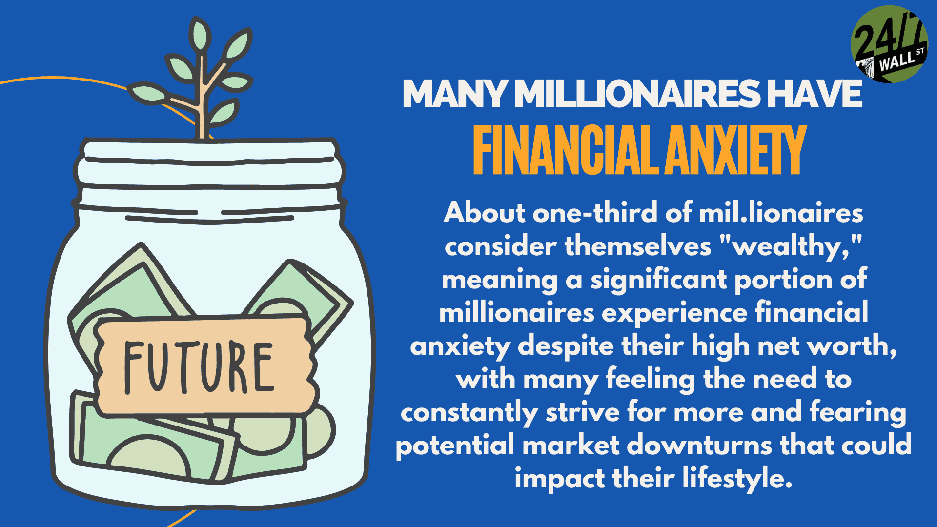 Millionaires with financial anxiety