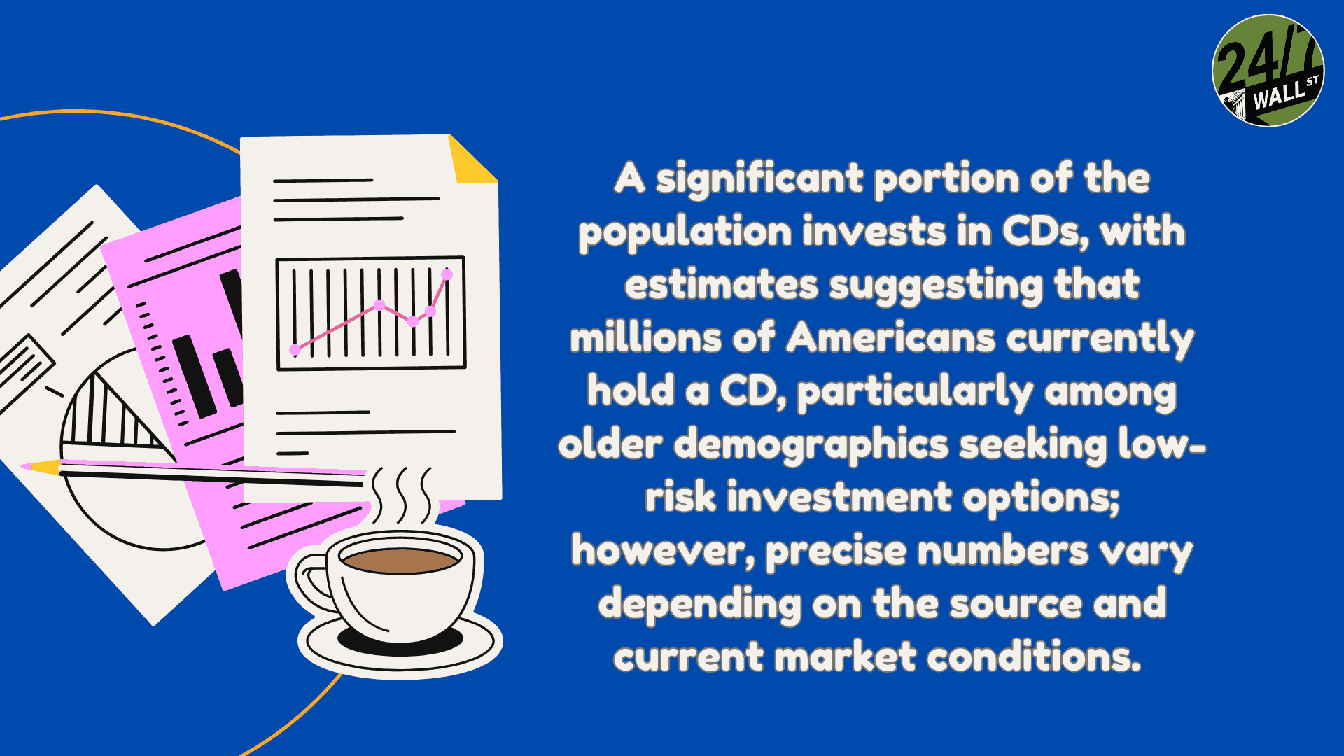 How many people invest in CDs?