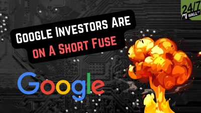 Google (GOOG) Investors Are on A Short Fuse That’s About To Blow
