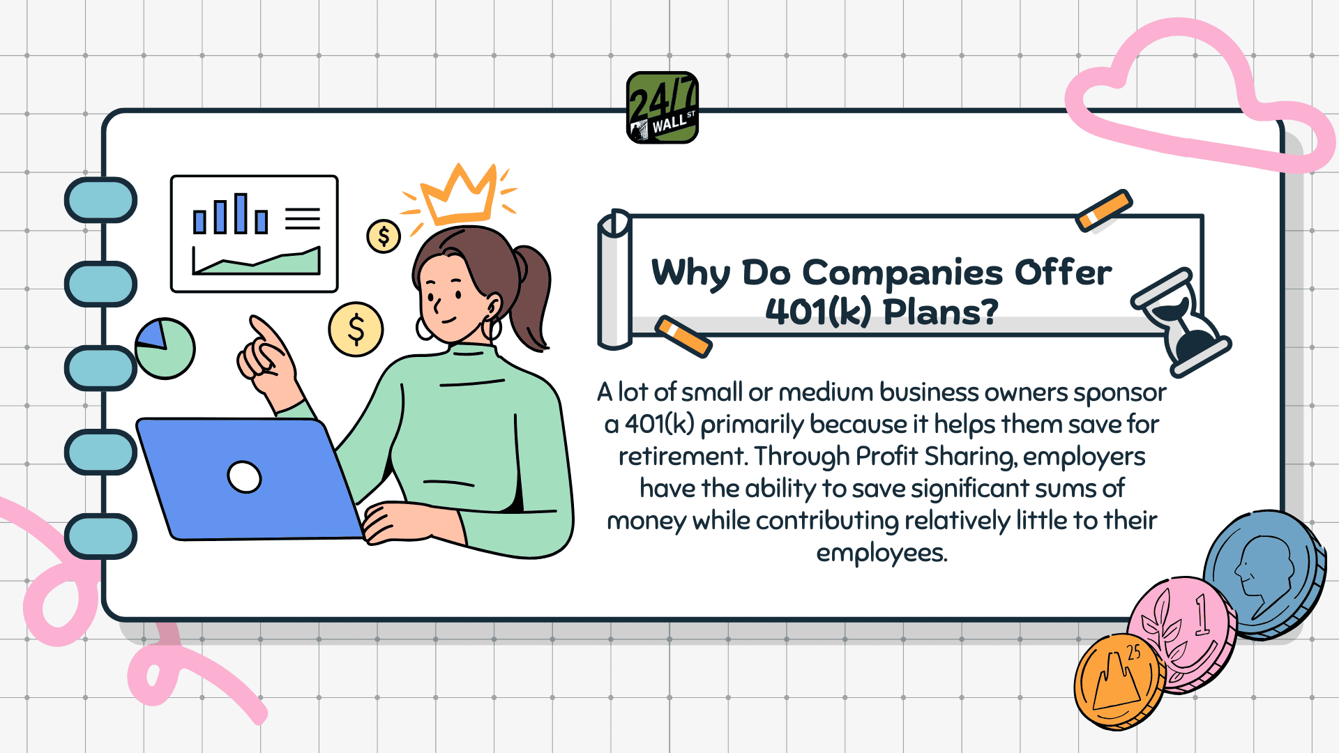 Why Do Companies Offer 401(k) Plans?