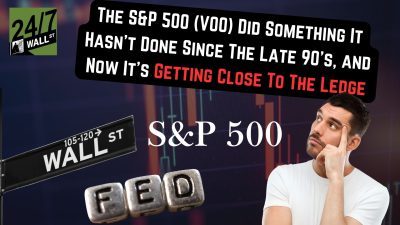The S&P 500 (VOO) Did Something It Hasn’t Done Since the Late ’90s, and Now It’s Getting Close to the Ledge