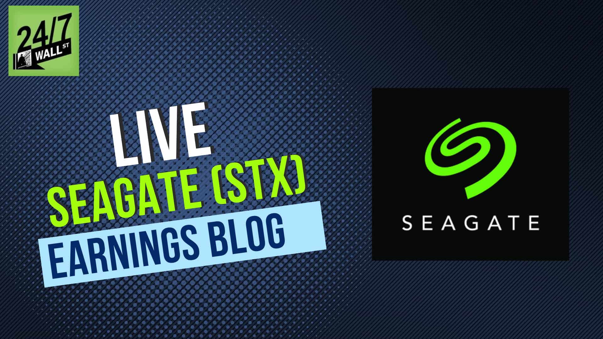 Live Seagate Earnings Blog