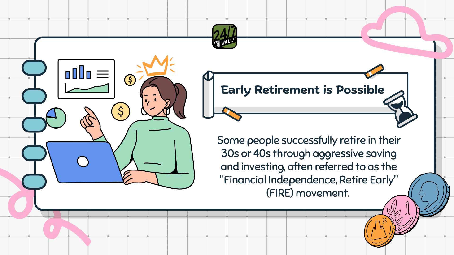 Early Retirement is Possible