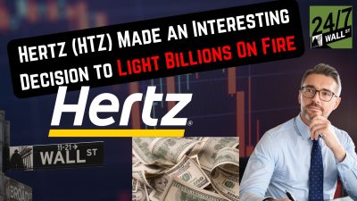Hertz (HTZ) Made an Interesting Decision to Light Billions on Fire