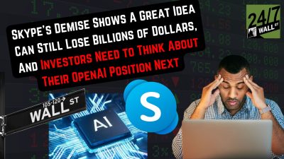 Skype’s Demise Shows A Great Idea Can Still Loose Billions of Dollars, And Investors Need to Think About Their OpenAI Position Next