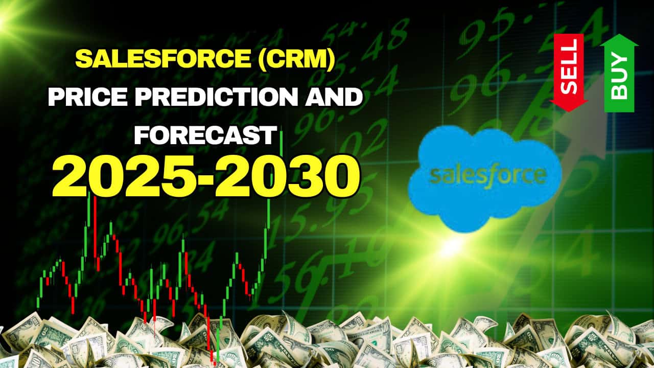 Salesforce Inc. (NYSE: CRM) Price Prediction and Forecast 2026–2030 (February 2026)