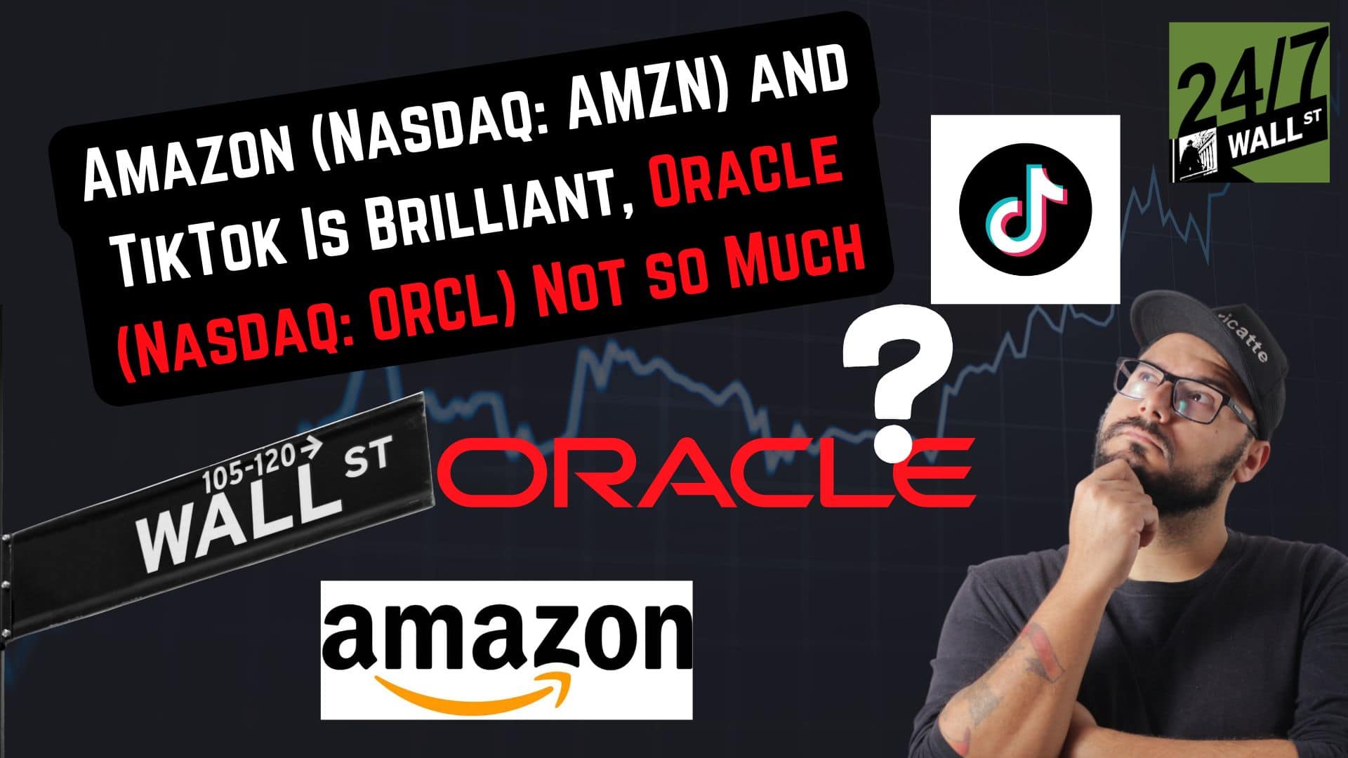 Amazon (Nasdaq: AMZN) and TikTok Is Brilliant, Oracle (Nasdaq: ORCL) Not So Much