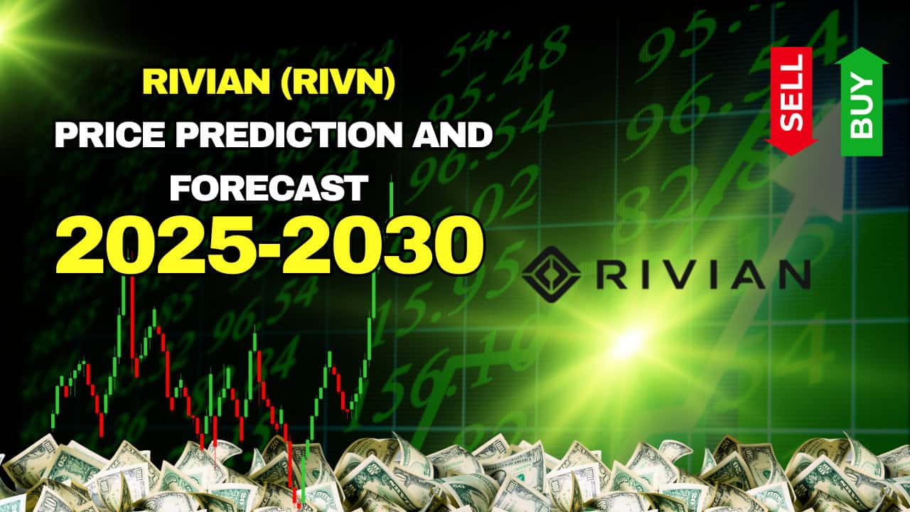 Rivian (NASDAQ: RIVN) Price Prediction and Forecast 2026-2030 for January 20
