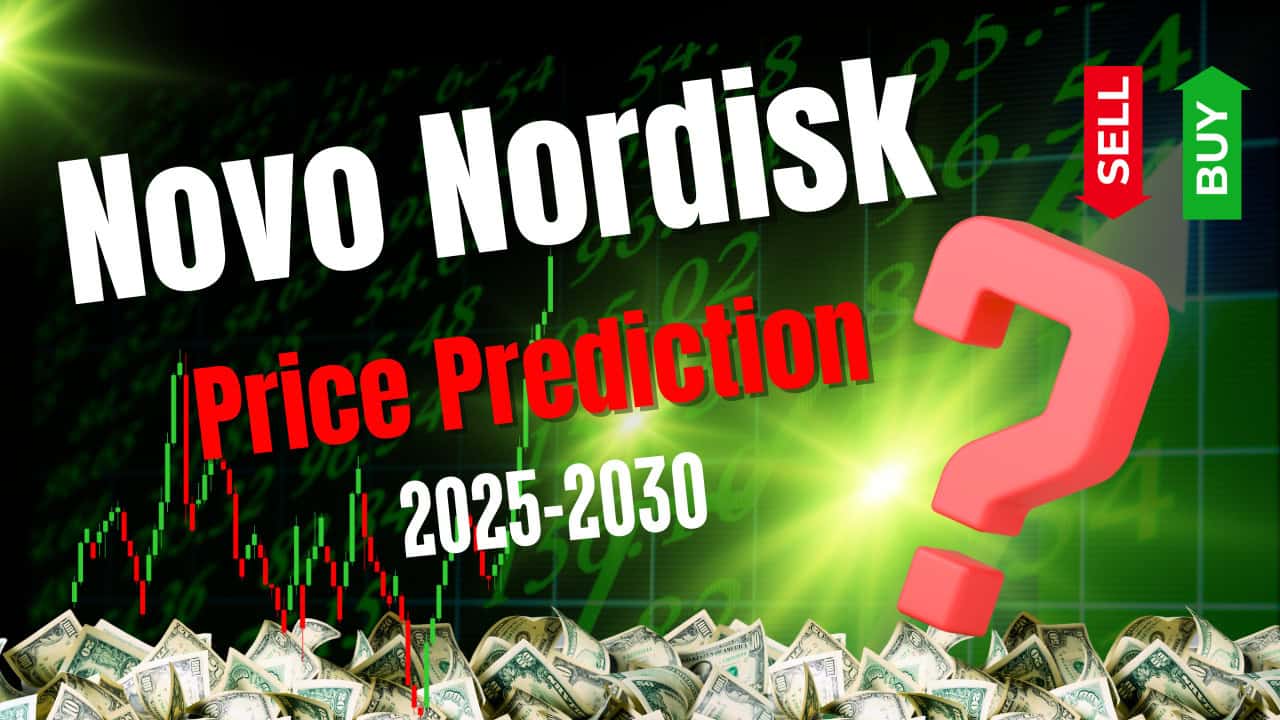 Novo Nordisk (NYSE: NVO) Stock Price Prediction and Forecast 2026-2030 (Jan 2026)