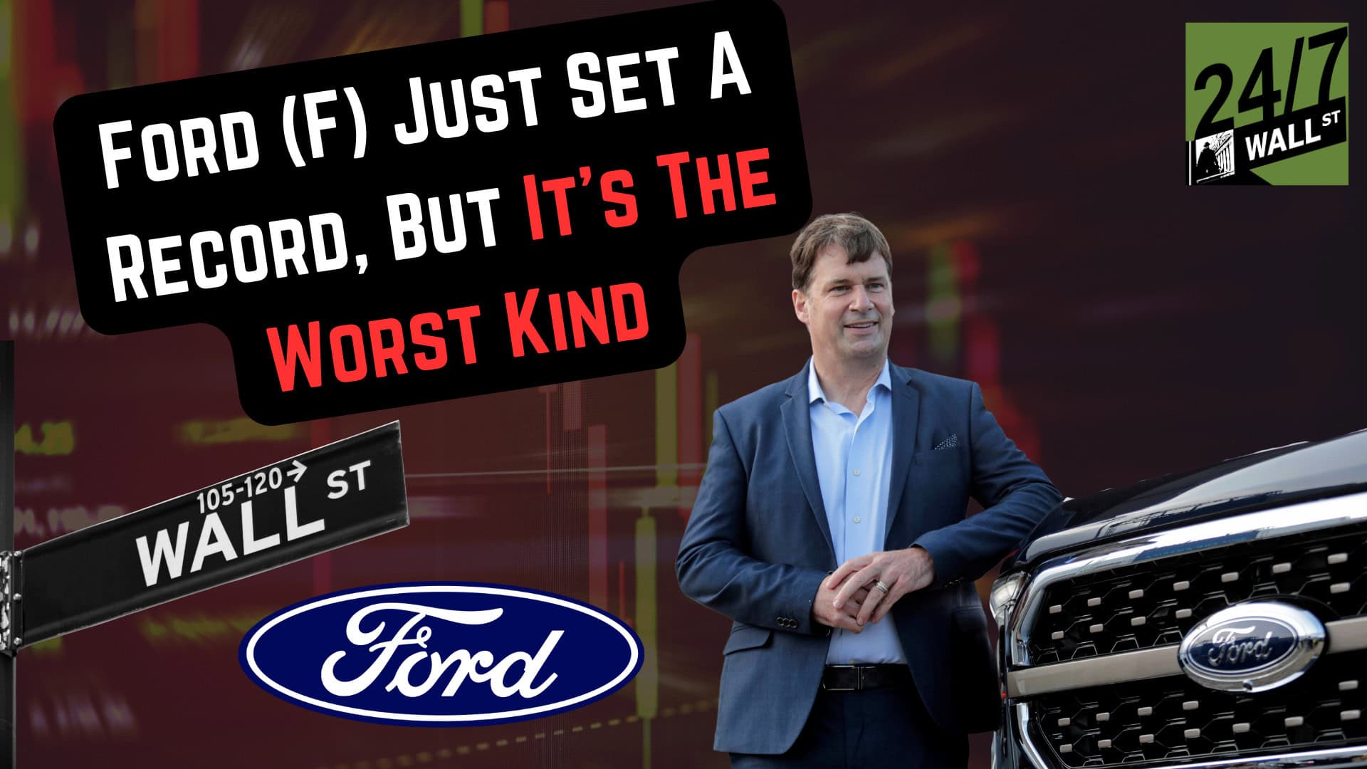 Ford (F) Just Set A Record, But It’s The Worst Kind