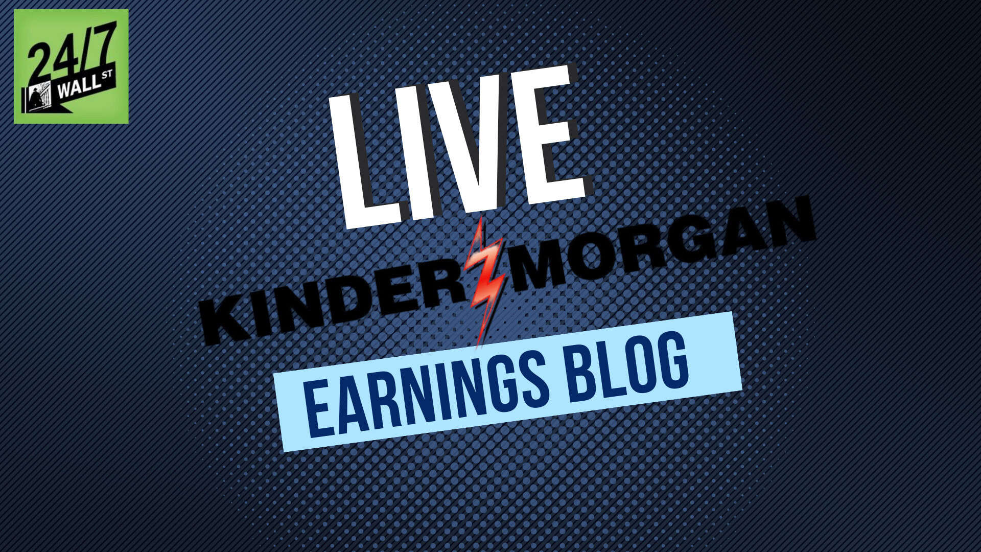 Live Kinder Morgan (NYSE: KMI) Q2 Earnings Updates & Analysis
