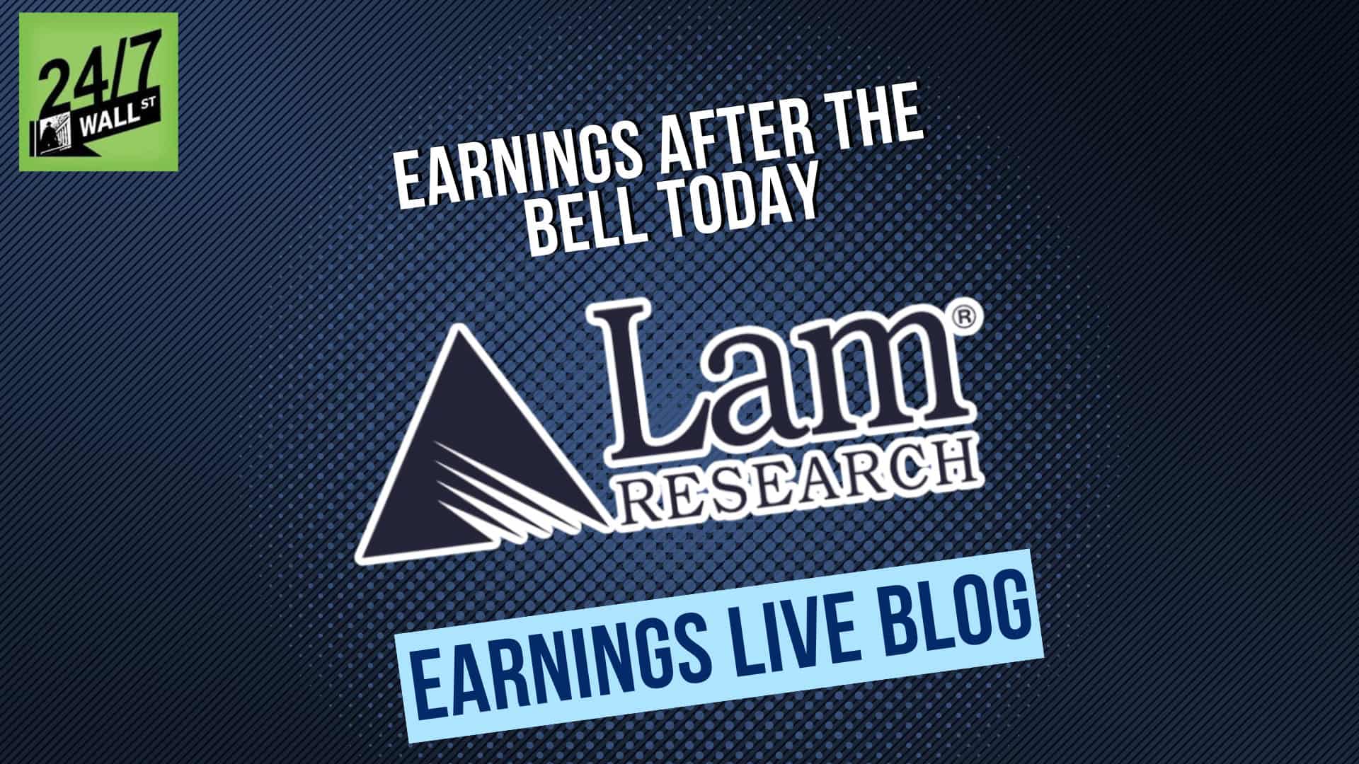 Live Analysis: Lam Research (LRCX) Earnings Drop After the Bell