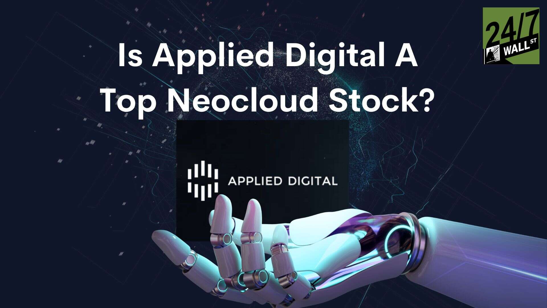 Is Applied Digital The #1 Neocloud Stock to Buy?