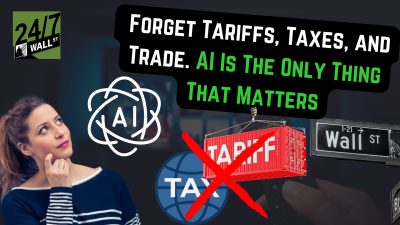 Forget Tariffs, Taxes, and Trade. AI Is The Only Thing That Matters
