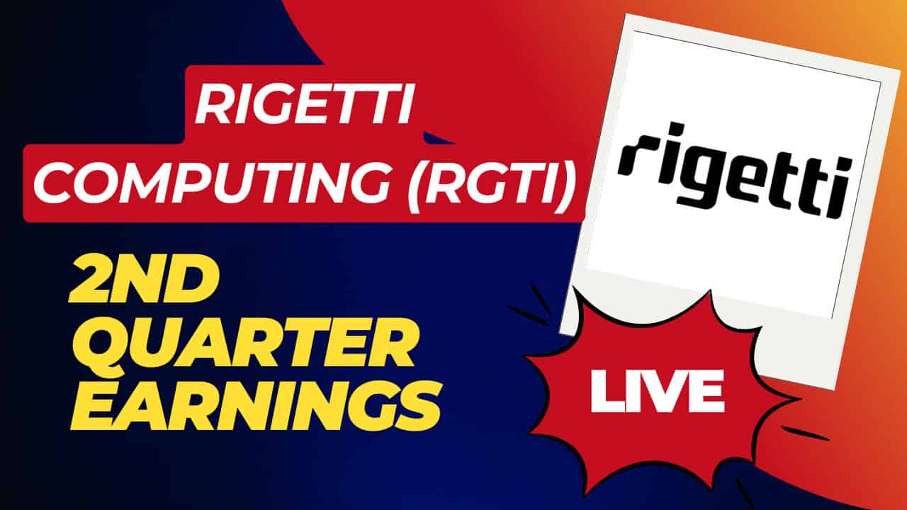Live: Rigetti Computing (RGTI) Reports Earnings Today – Will Shares Skyrocket?