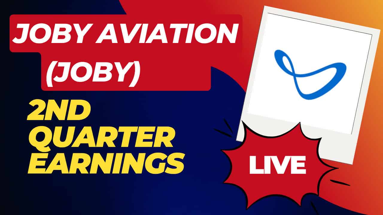 Live: JOBY Earnings Tonight- Can It Stay Hot?