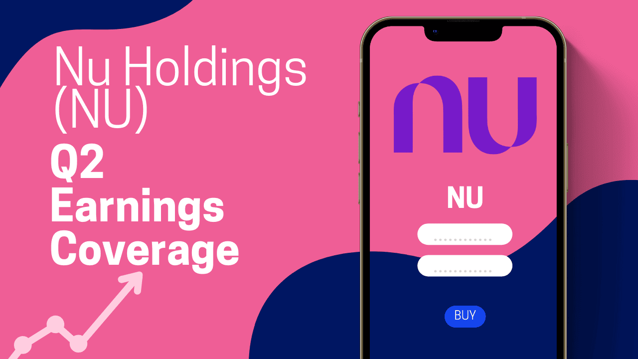 Live: Nu Holdings (NU) Shares Jump 8% After Earnings