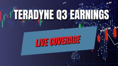 Live: Complete Teradyne’s Q3 Earnings Coverage