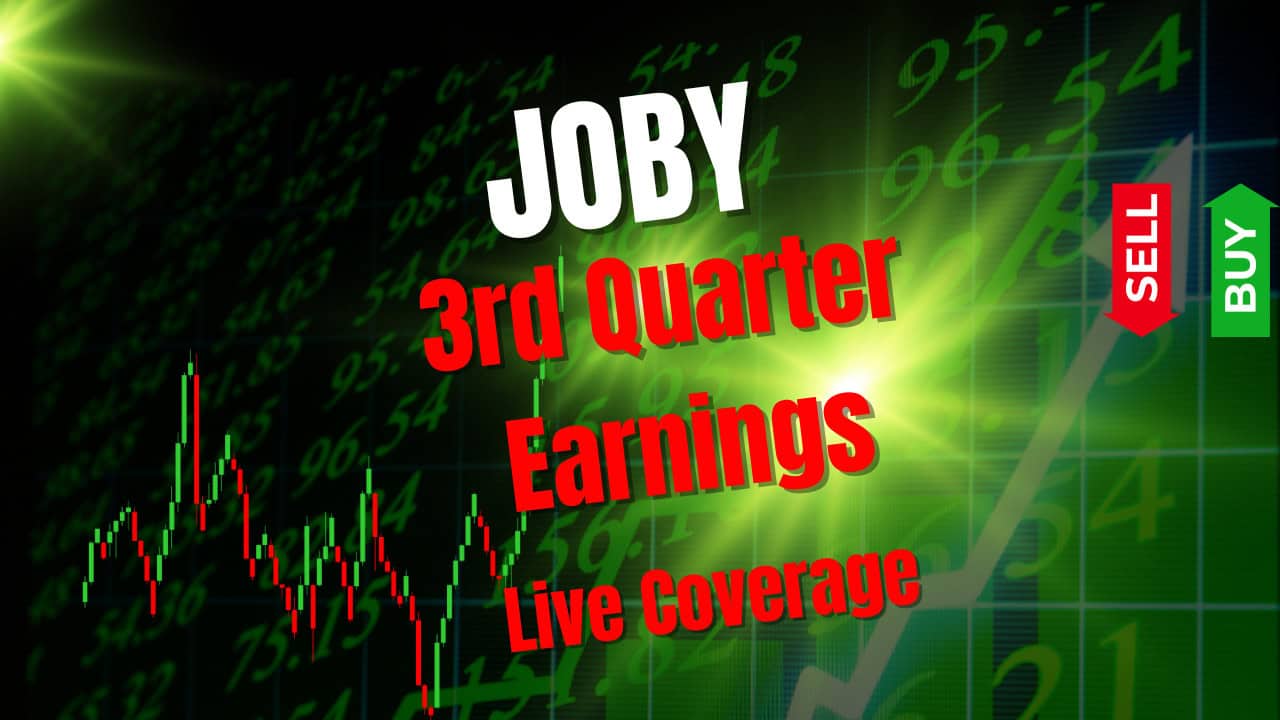 Live: Complete Joby Q3 Earnings Coverage