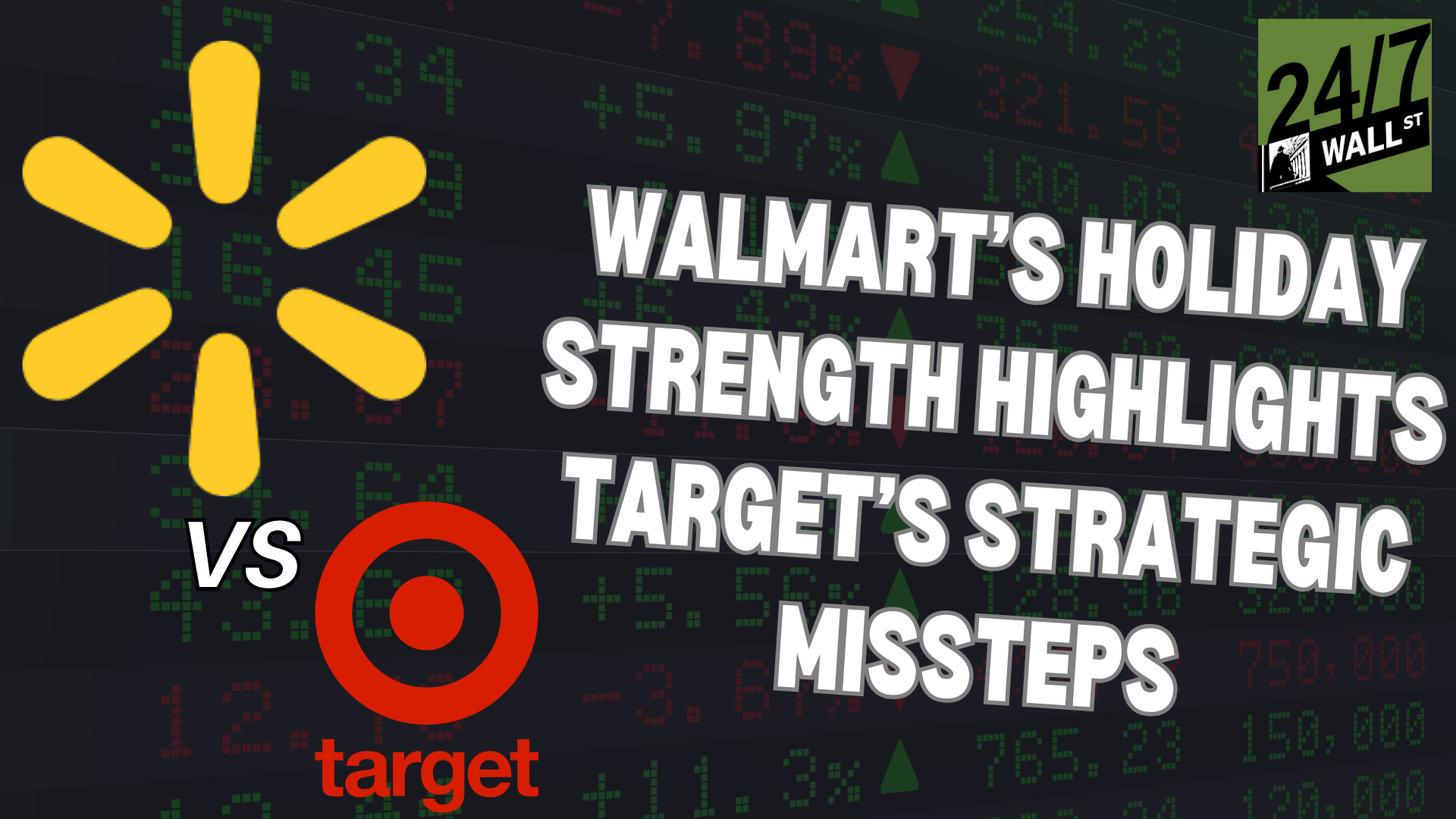 Walmart’s Holiday Strength Highlights Target’s Strategic Missteps | TGT WMT