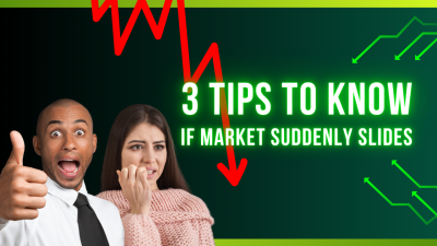 3 Tips You Need To Know If Market Slides